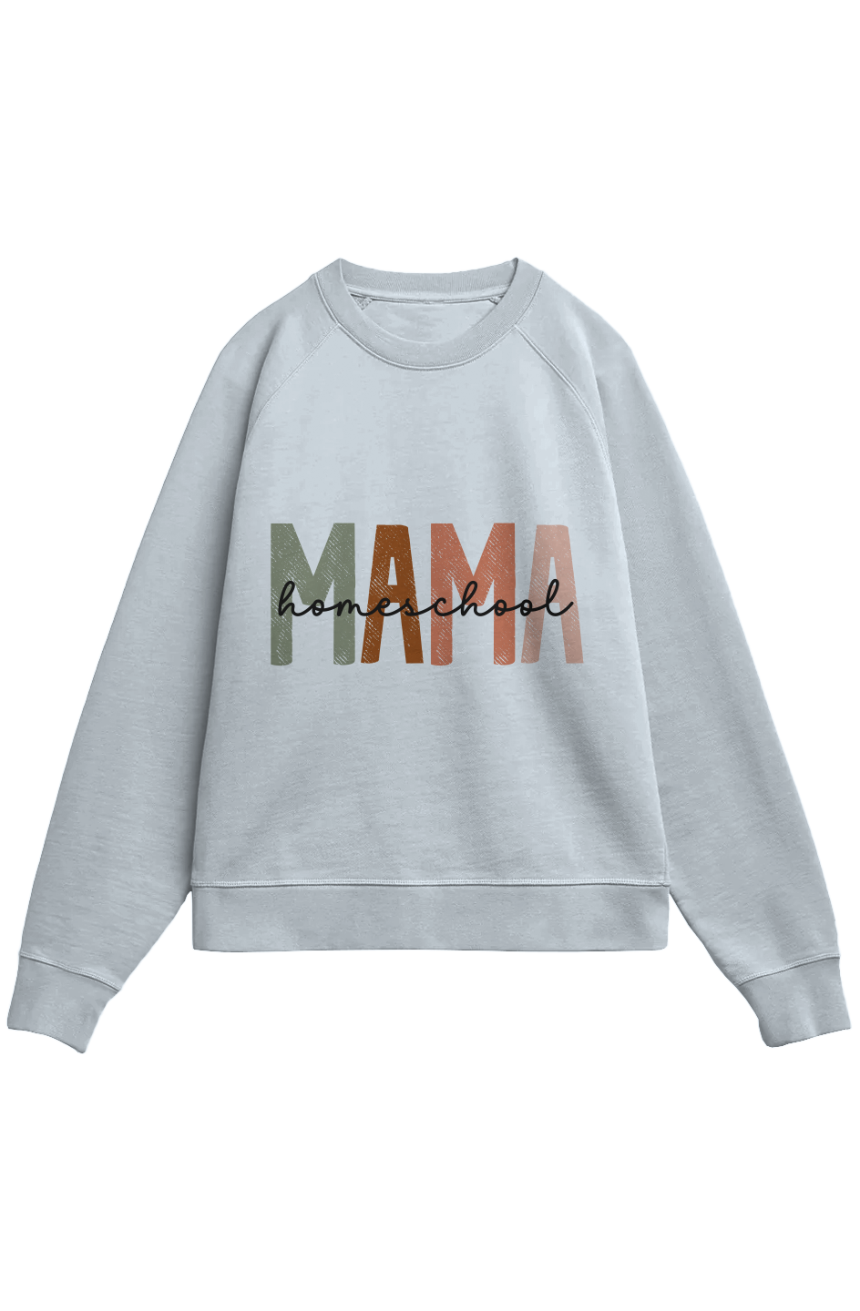 Homeschool Mama 100 Organic Cotton Sweatshirt